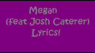Megan Bayside lyrics~