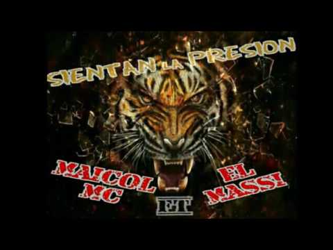 Sientan La Presion- Maicol Mc Ft El Massi