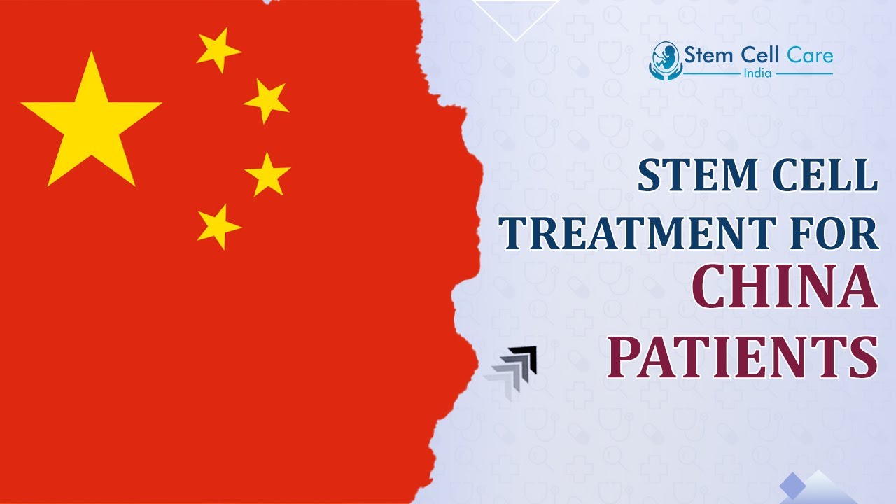 Stem Cell Therapy in India for Chinese Patients | Hope & Healing