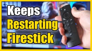 How to Fix Fire TV Stick Randomly Restarting or Turning Off (Fast Tutorial)