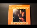 Then Soul Walked In (5:03) - Lucky Thompson