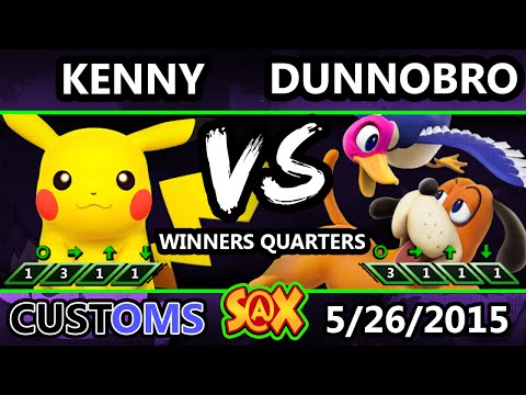 S@X 101 Customs - Kenny (Pikachu) Vs. DunnoBro (Duck Hunt) SSB4 WQ - Smash Wii U - Smash 4