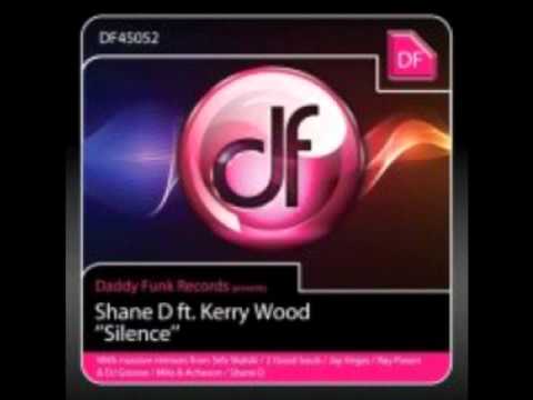 Shane D Feat. Kerry Wood - Silence (Jay Vegas Deep Dub)