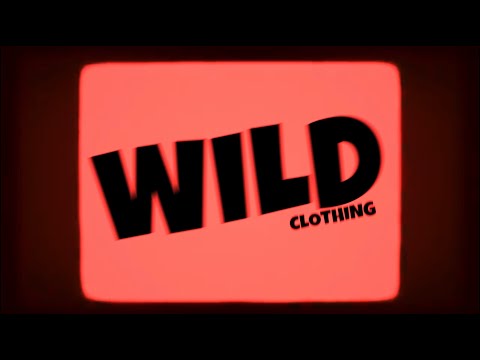 Wild Clothing TV Advert