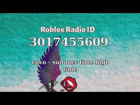 Cuco - Summer time high time Roblox ID - Roblox Radio...