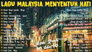 Download lagu LAGU JIWANG 80AN DAN 90AN TERBAIK - LAGU SLOW ROCK MALAYSIA - KOLEKSI 40 LAGU2 JIWANG 80AN - 90AN mp3