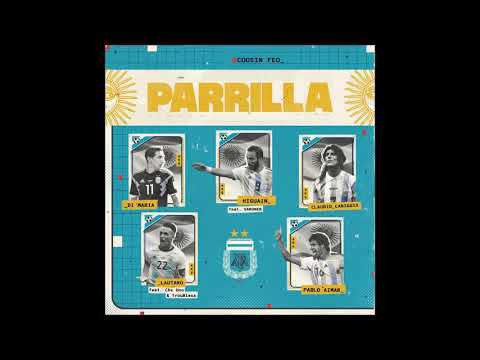 Cousin Feo x Dre Mendoza - Parrilla (Full EP)