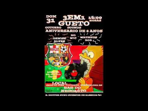 3em1 Gueto Sounds Aniversário de 8 anos