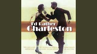 I'd Rather Charleston