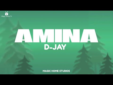 DJay Amina (lyrics video)
