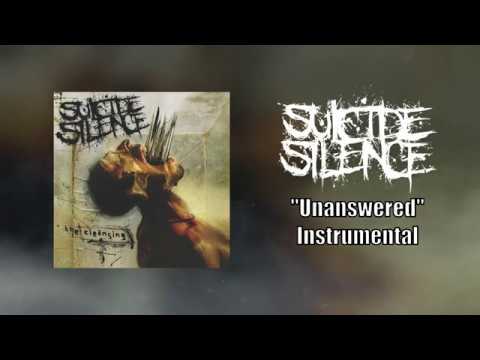 Suicide Silence - Unanswered Instrumental (Studio Quality)