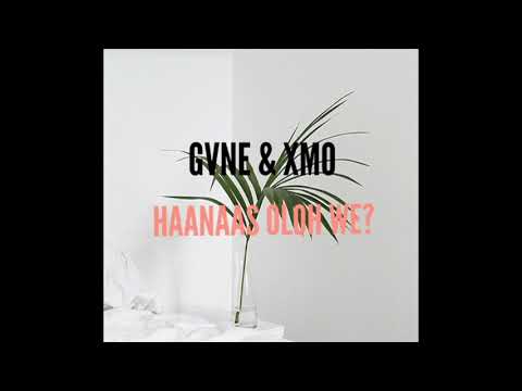 Gvne & Xmo - Haanaas Oloh We? (Official CC Video)