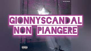 Non Piangere Lyrics  Translation