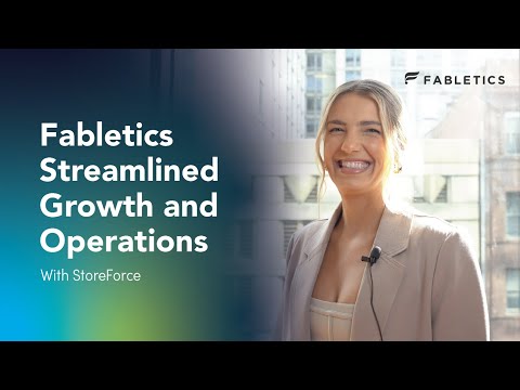 StoreForce: Critical to Fabletics' Retail Growth and Operations