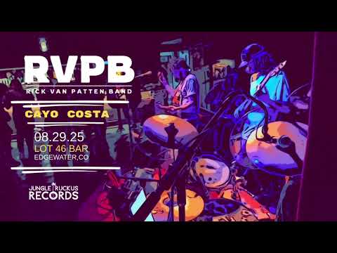 Rick Van Patten Band (LIVE) - Cayo Costa (08.29.25) - Lot 46 Music Bar - Edgewater, CO