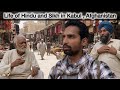 Life Of Hindu Sikh In Kabul Afghanistan Indian In Afghanistan Travel Vlog Kabul Bazaar