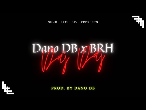 DANO DB ft. OFFIZIELL BRH - Daj Daj