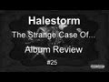 The Strange Case Of... by Halestorm Album Review ...