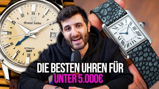 Die BESTEN Uhren unter 5.000€!