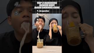 Download lagu no 1 sampe nyembur 2x😭🤣 top 5 minum kopi daun bawang core #shorts mp3 Download lagu no 1 sampe nyembur 2x😭🤣 top 5 minum kopi daun bawang core #shorts mp3