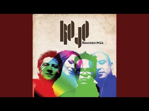 Te Dare Solo Lo Mejor (Remix) - Rojo