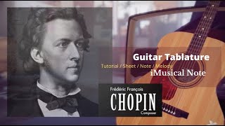 Guitar TAB -  Fry©dy©ric Chopin : Opus 28 No 7 Prelude | Tutorial Sheet Lesson #iMn
