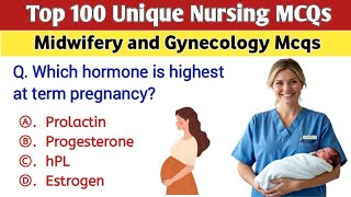 Top 100 Nursing Mcqs 2025 | Midwifery and gynecology Mcqs | Midwifery Mcqs | Gynecology Mcqs