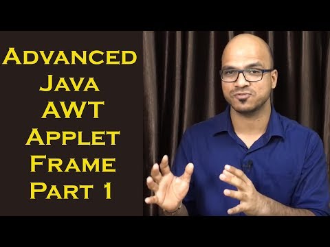 Advanced Java AWT Applet Frame Part 1
