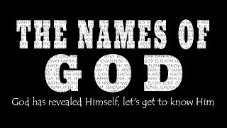 The Names of God: YAHWEH
