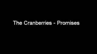 The Cranberries - Promises (with lyrics)