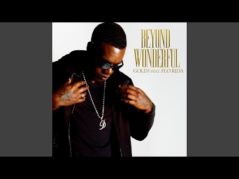 Beyond Wonderfull (feat. Flo Rida) (Davis Redfield Edit Mix)