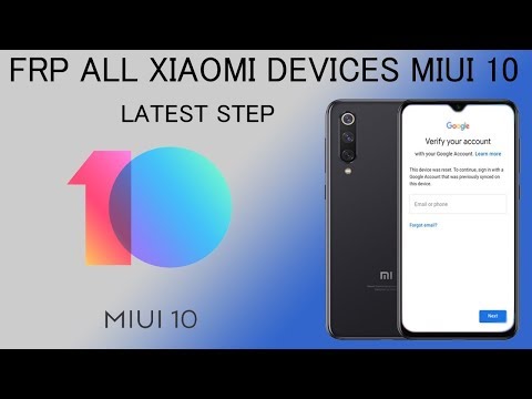 FRP All MIUI 10 REDMI NOTE 7 FINAL STEP XIAOMI BYPASS GOOGLE ACCOUNT ANDROID  9