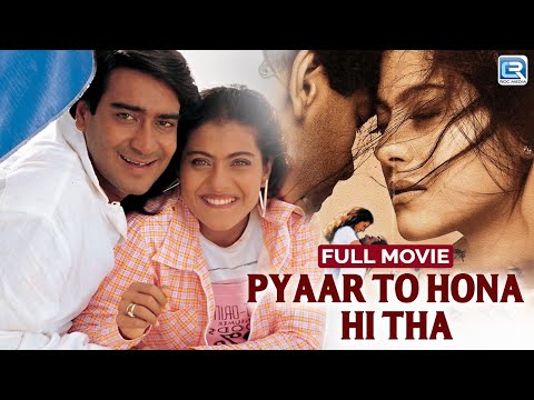 Pyaar To Hona Hi Tha" New Released Bollywood Romantic Love Story Movie | Ajay Devgn, Kajol, Om Puri