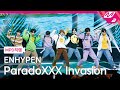 [MPD직캠] 엔하이픈 직캠 4K 'ParadoXXX Invasion' (ENHYPEN FanCam) | @MCOUNTDOWN_2022.8.4