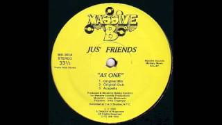 Jus' Friends feat. Robert Owens - As One (Original Dub) [Massive B, 1992]