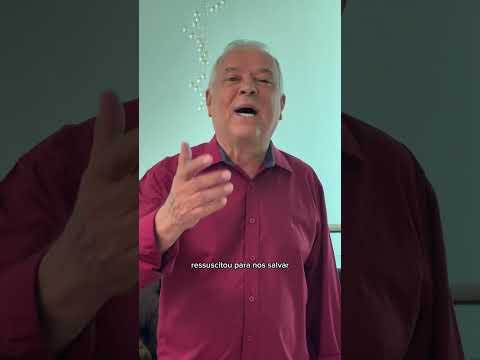 Mensagem de Páscoa do Ex Prefeito de Canarana Bahia.