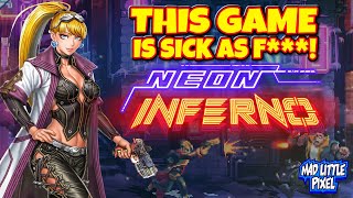 Holy F***! This Is A RETRO Gamers Dream Come TRUE! (Neon Inferno First Impressions)