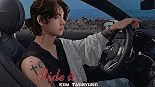 kim Taehyung - Ride It - Fmv