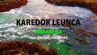 Download lagu KAREDOK LEUNCA - RIKA RAFIKA mp3 Download lagu KAREDOK LEUNCA - RIKA RAFIKA mp3