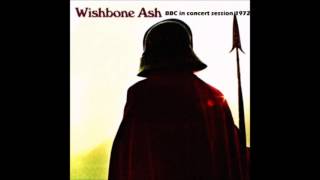 Wishbone Ash -  Time Was (Live 1972 BBC)