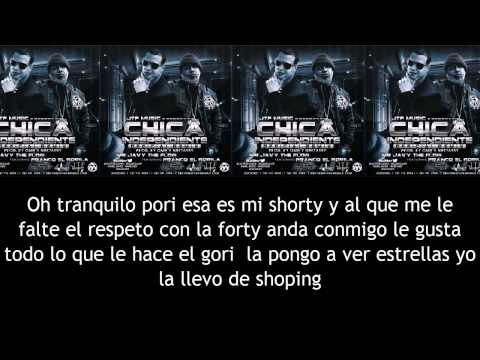 LETRA: Mr. Javy The Flow Ft. Franco El Gorila - Chica Independiente ★★♪ ♫2014♪ ♫★★