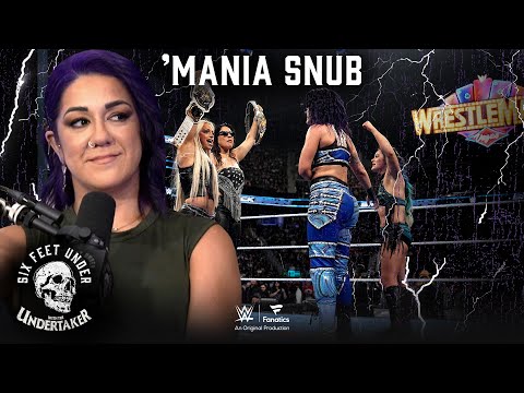 Bayley opens up about last-minute WrestleMania 41 change: Six Feet Under