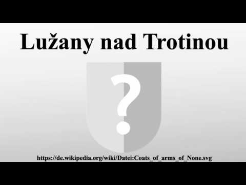 Lužany nad Trotinou