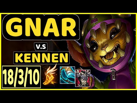 GNAR vs KENNEN - 18/3/10 KDA TOP GAMEPLAY - BR Ranked GRANDMASTER