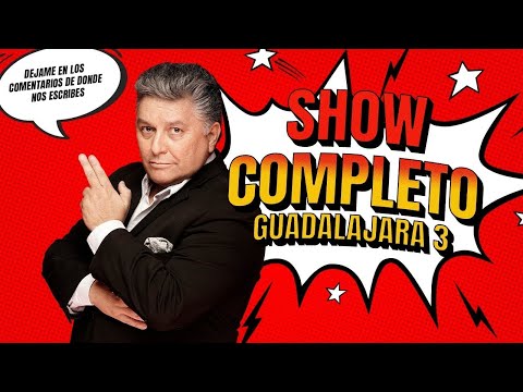 GUADALAJARA SHOW C0MPLET0 3 - Rogelio Ramos (Stand Up Comedy México)