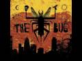 The Bug - Beats Bombs Bass Weapons ft Toastie ...