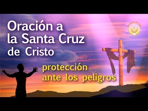 PRAYER TO THE HOLY CROSS