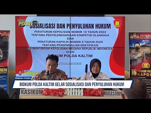 BIDKUM POLDA KALTIM GELAR SOSIALISASI PENYULUHAN HUKUM