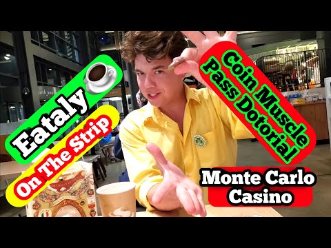 Coin Muscle Pass Dotorial Eataly Monte Carlo Las Vegas