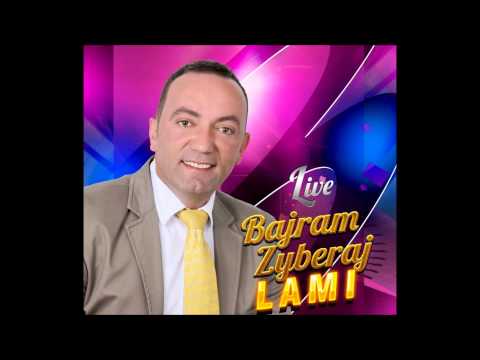 Bajram Zyberaj LAMI   More e kam pas nje jaran te vjeter & Ashki eshte nje zjarr